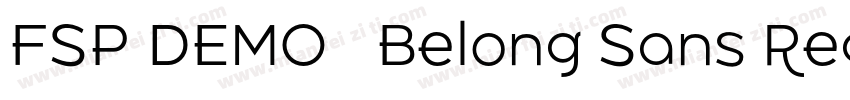 FSP DEMO   Belong Sans Regular字体转换